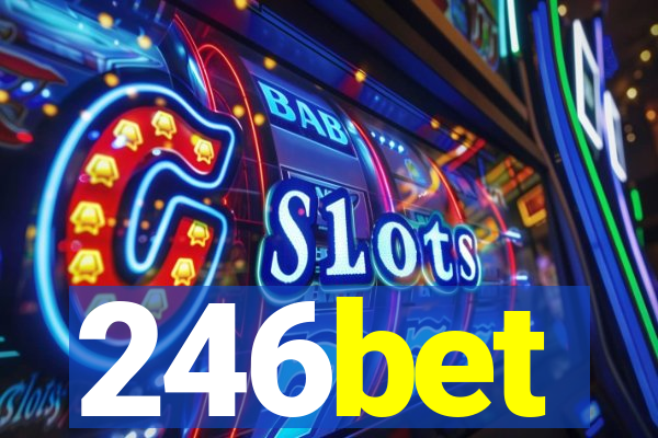 246bet