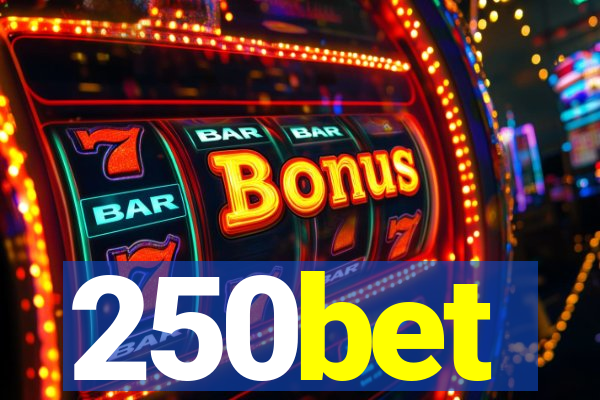250bet