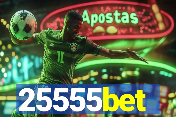 25555bet