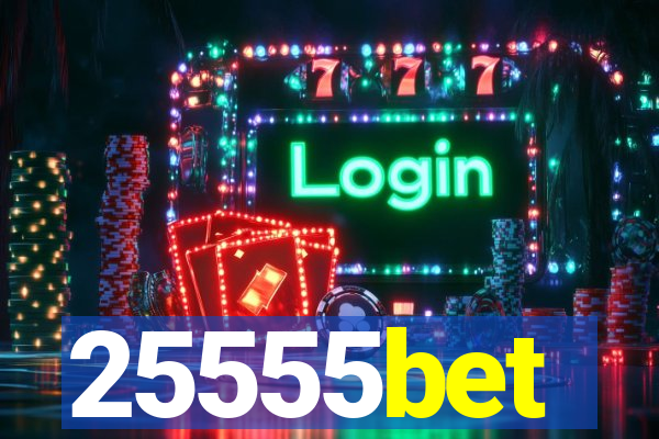 25555bet