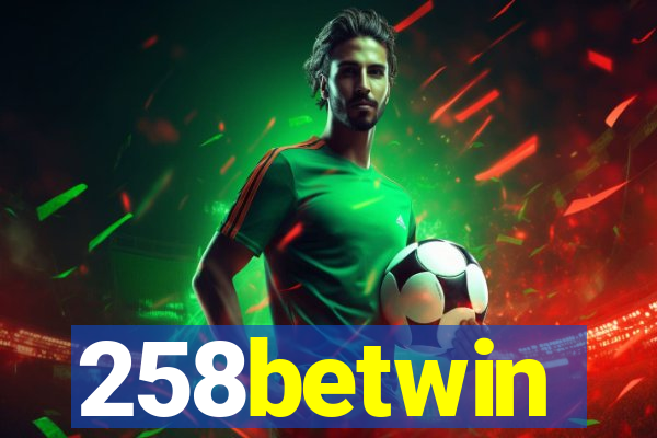 258betwin