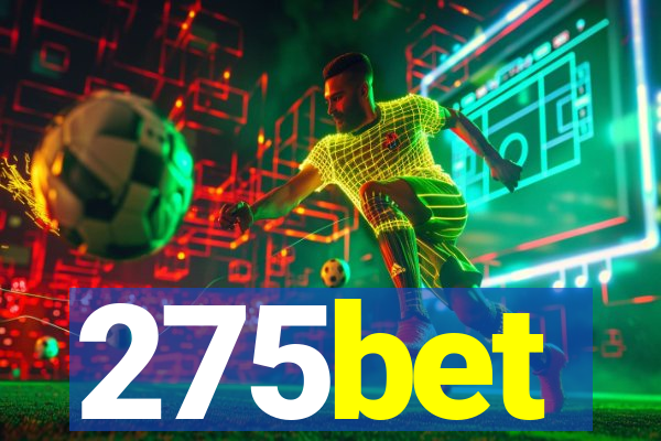 275bet