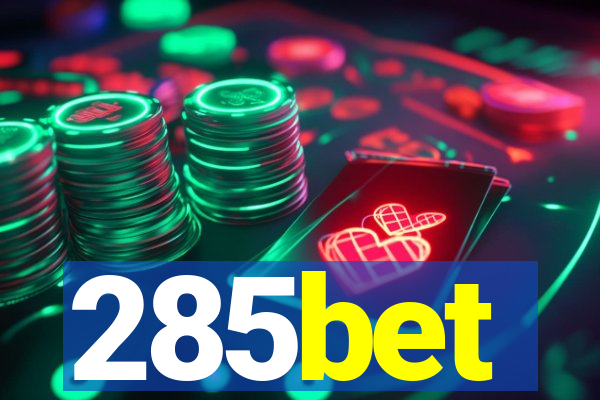 285bet
