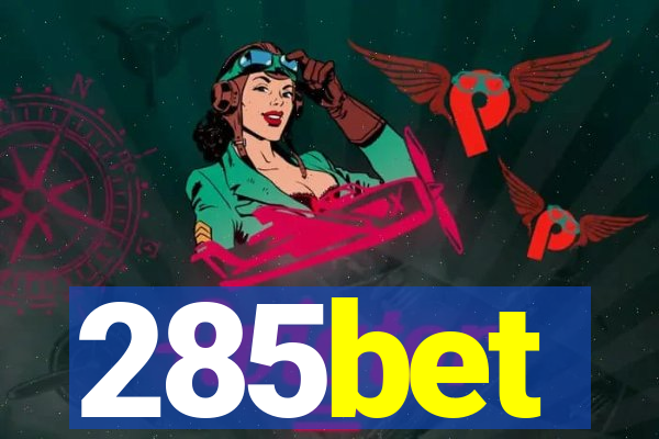 285bet