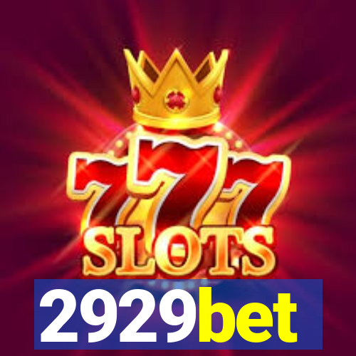 2929bet