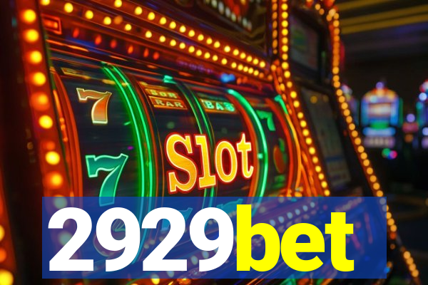 2929bet