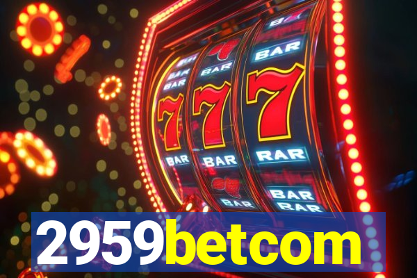 2959betcom