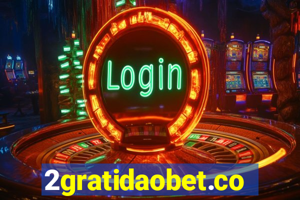 2gratidaobet.com