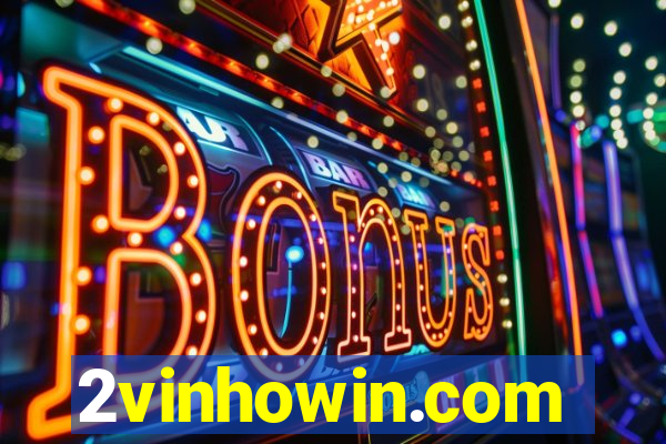2vinhowin.com