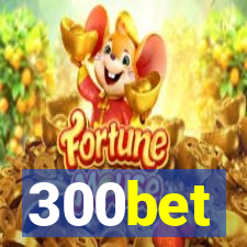300bet