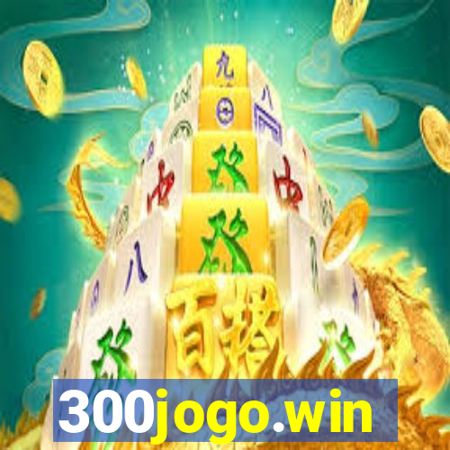 300jogo.win
