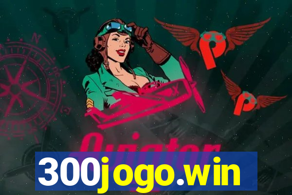 300jogo.win