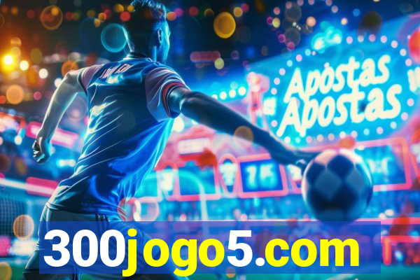 300jogo5.com