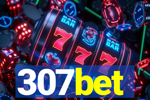 307bet