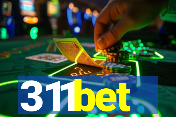 311bet