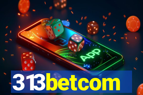313betcom