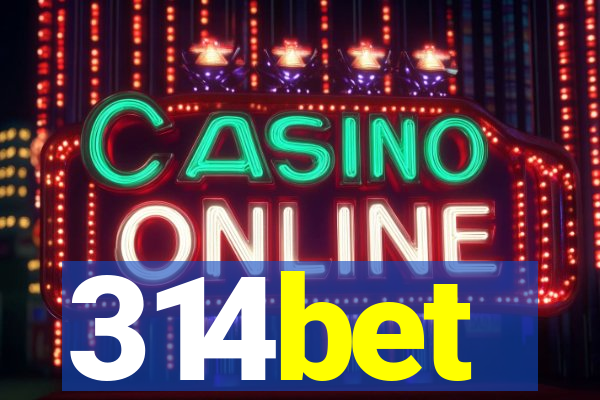 314bet
