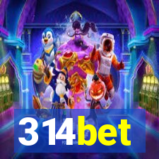 314bet