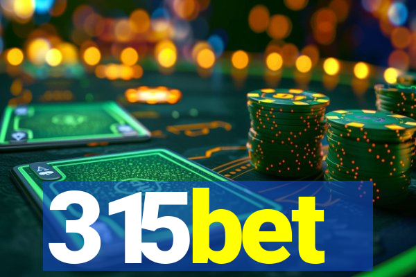 315bet