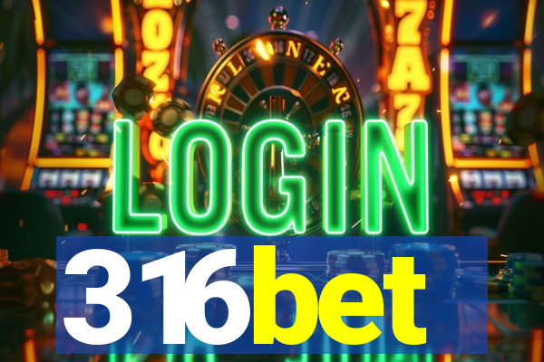 316bet
