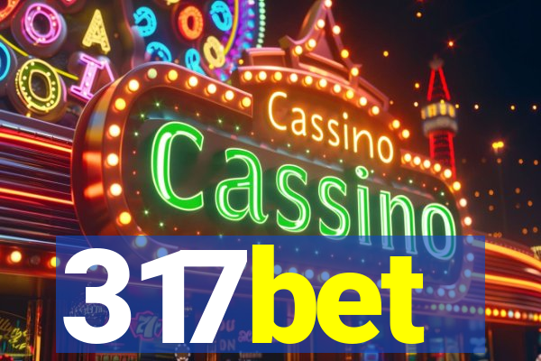 317bet
