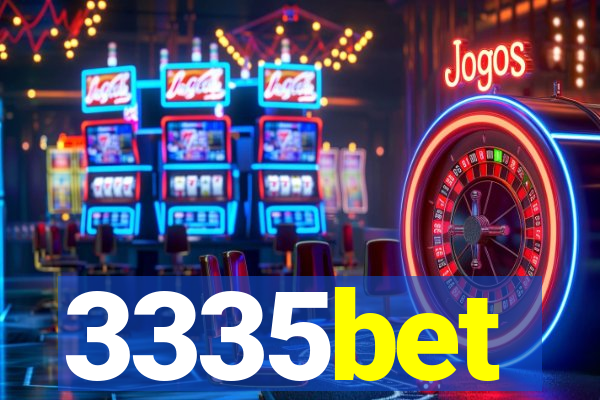 3335bet