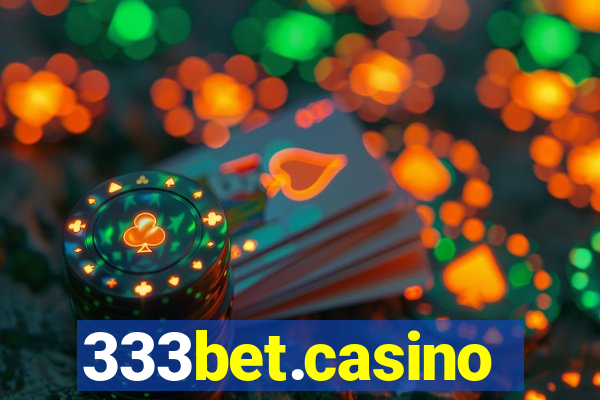 333bet.casino