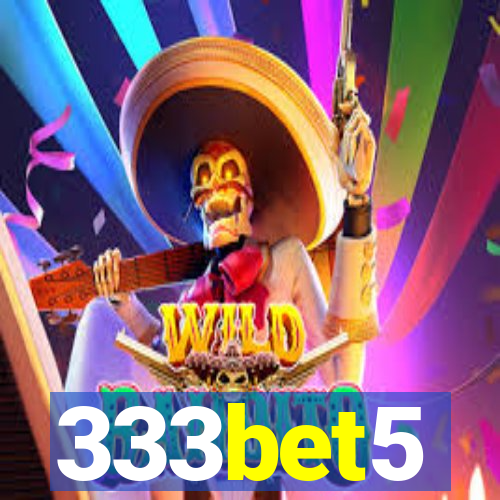 333bet5