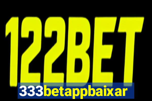 333betappbaixar