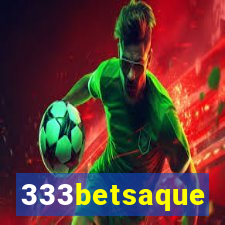 333betsaque