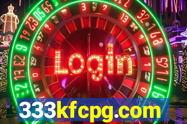 333kfcpg.com