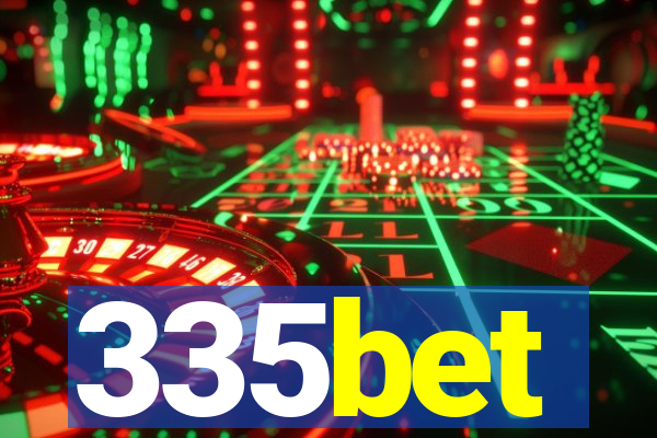 335bet