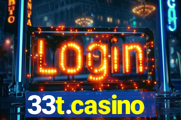 33t.casino