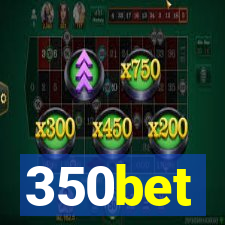 350bet