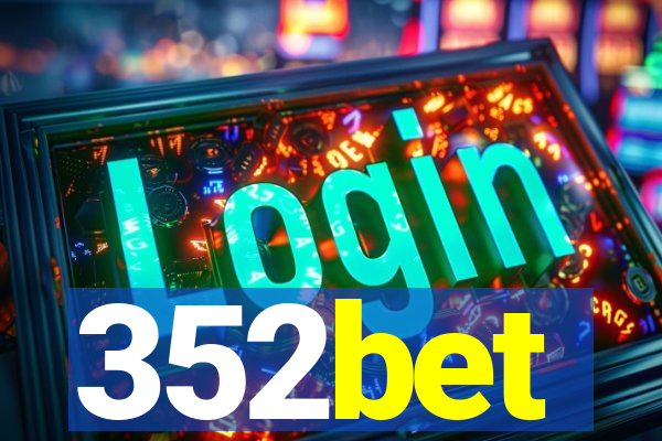 352bet