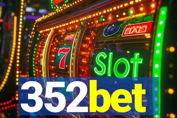 352bet