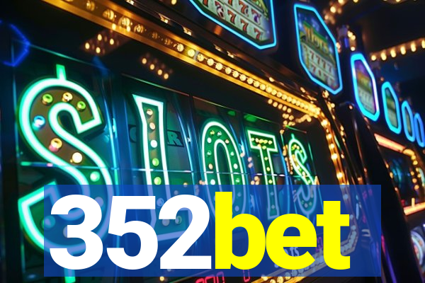 352bet