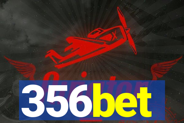 356bet