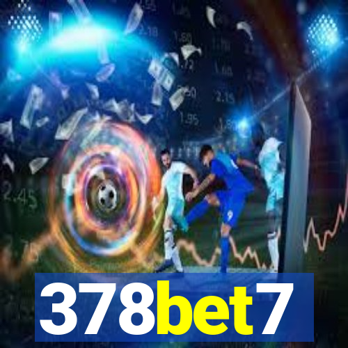 378bet7
