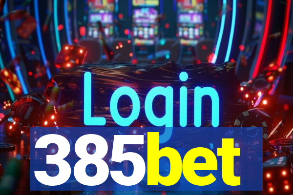 385bet