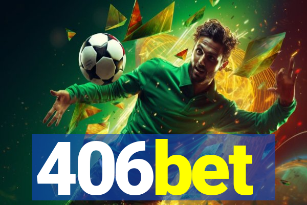 406bet