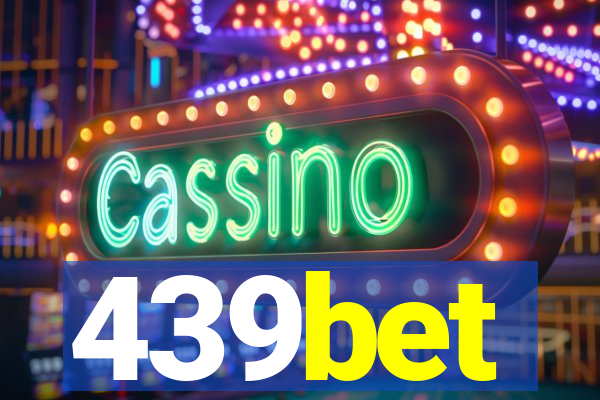 439bet