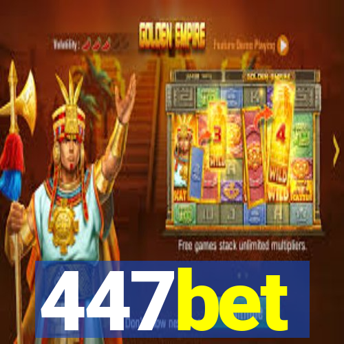 447bet