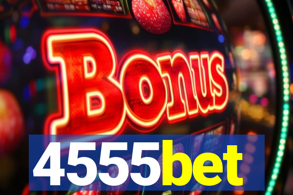 4555bet