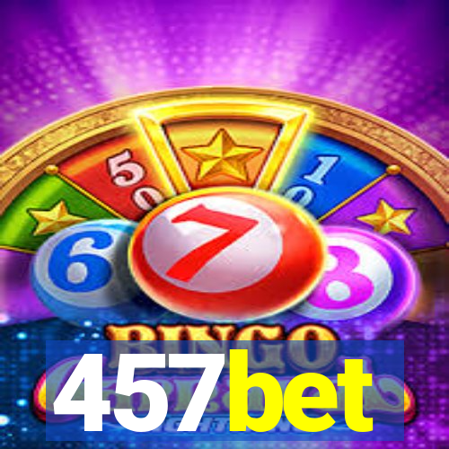 457bet