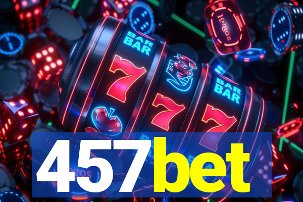 457bet