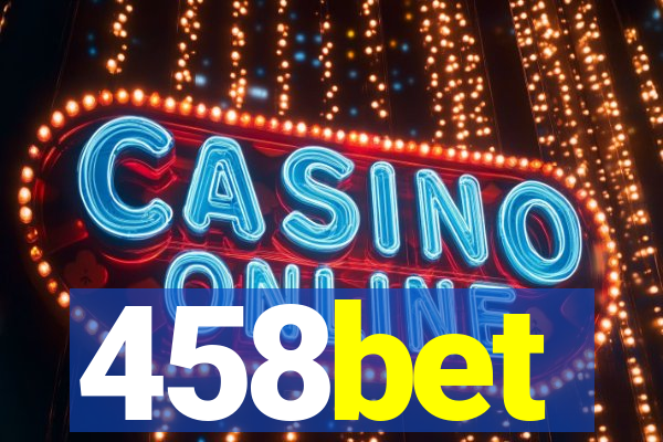 458bet