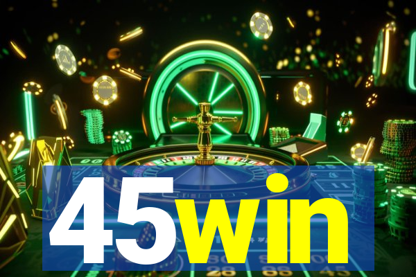 45win