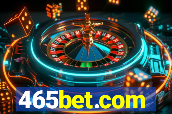 465bet.com
