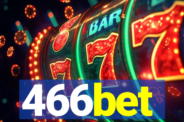 466bet